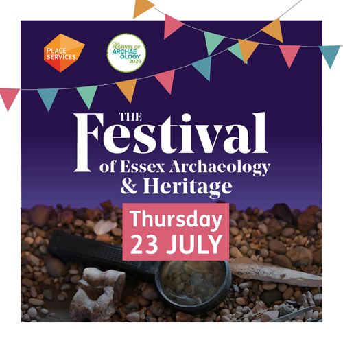 Image for Announcing the Return of The Festival of Essex Archaeology & Heritage